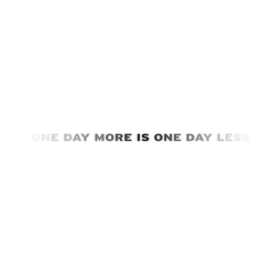 Katalog Piotr Iwicki: ONE DAY MORE IS ONE DAY LESS